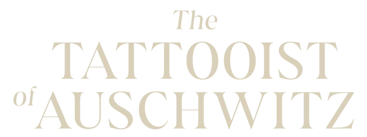 The Tattooist of Auschwitz.