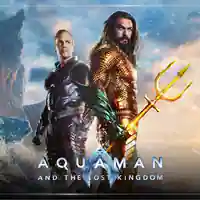 Aquaman: Lost Kingdom.