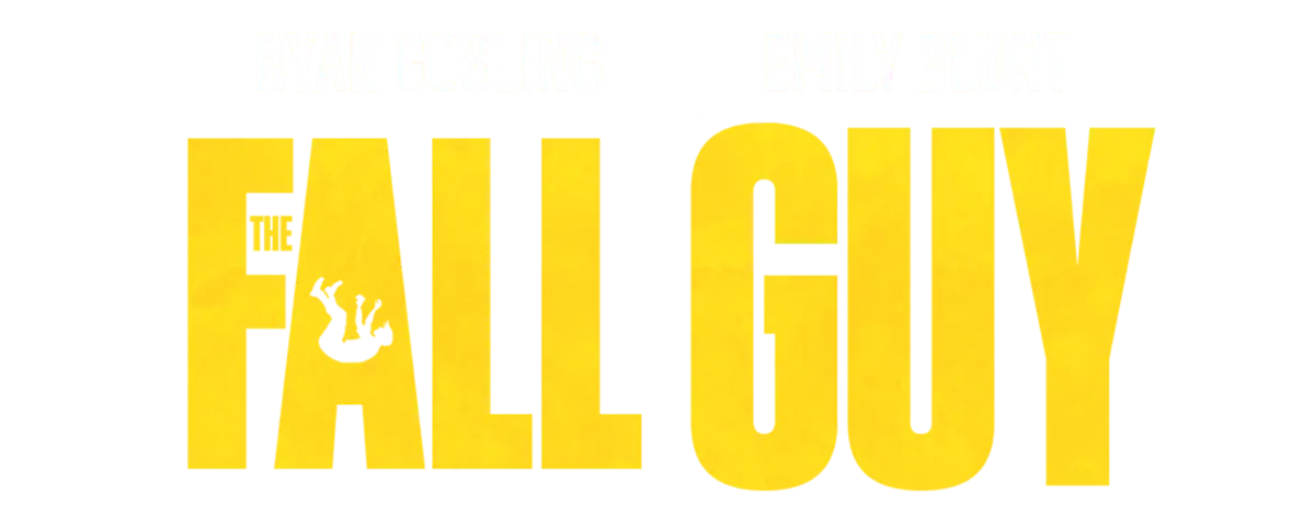 The Fall Guy.