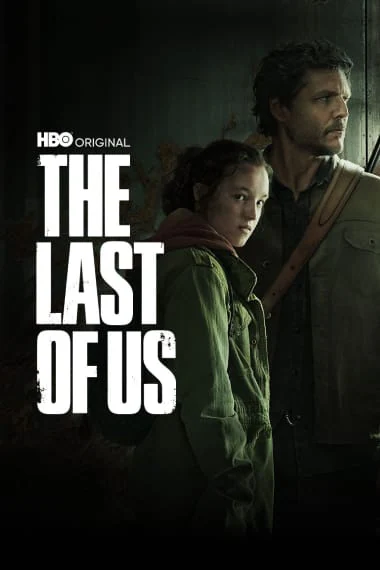 Das Keyart von The Last of Us Staffel 1 mit Pedro Pascal und Bella Ramsay.