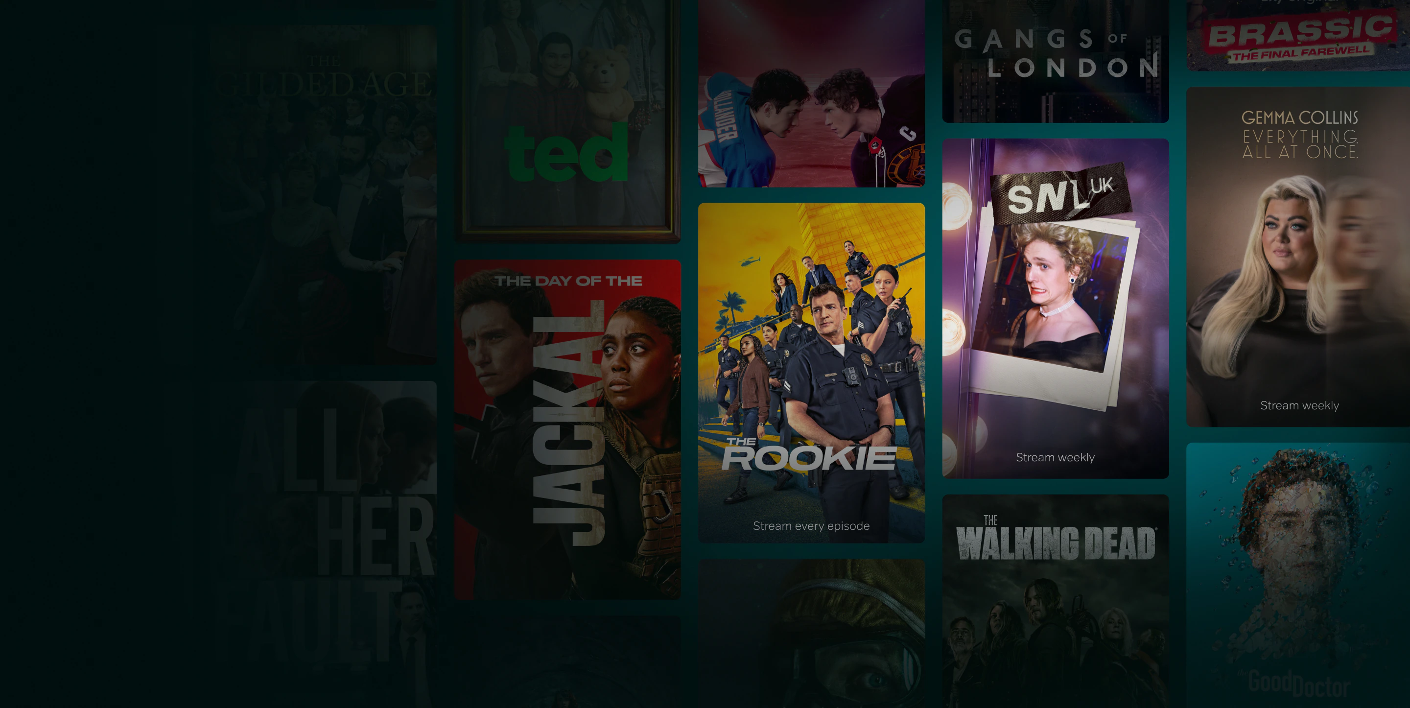 Stream The Rookie. Stream Saturday Night Live UK season 2 and Gemma Collins: Everything. All At Once weekly.