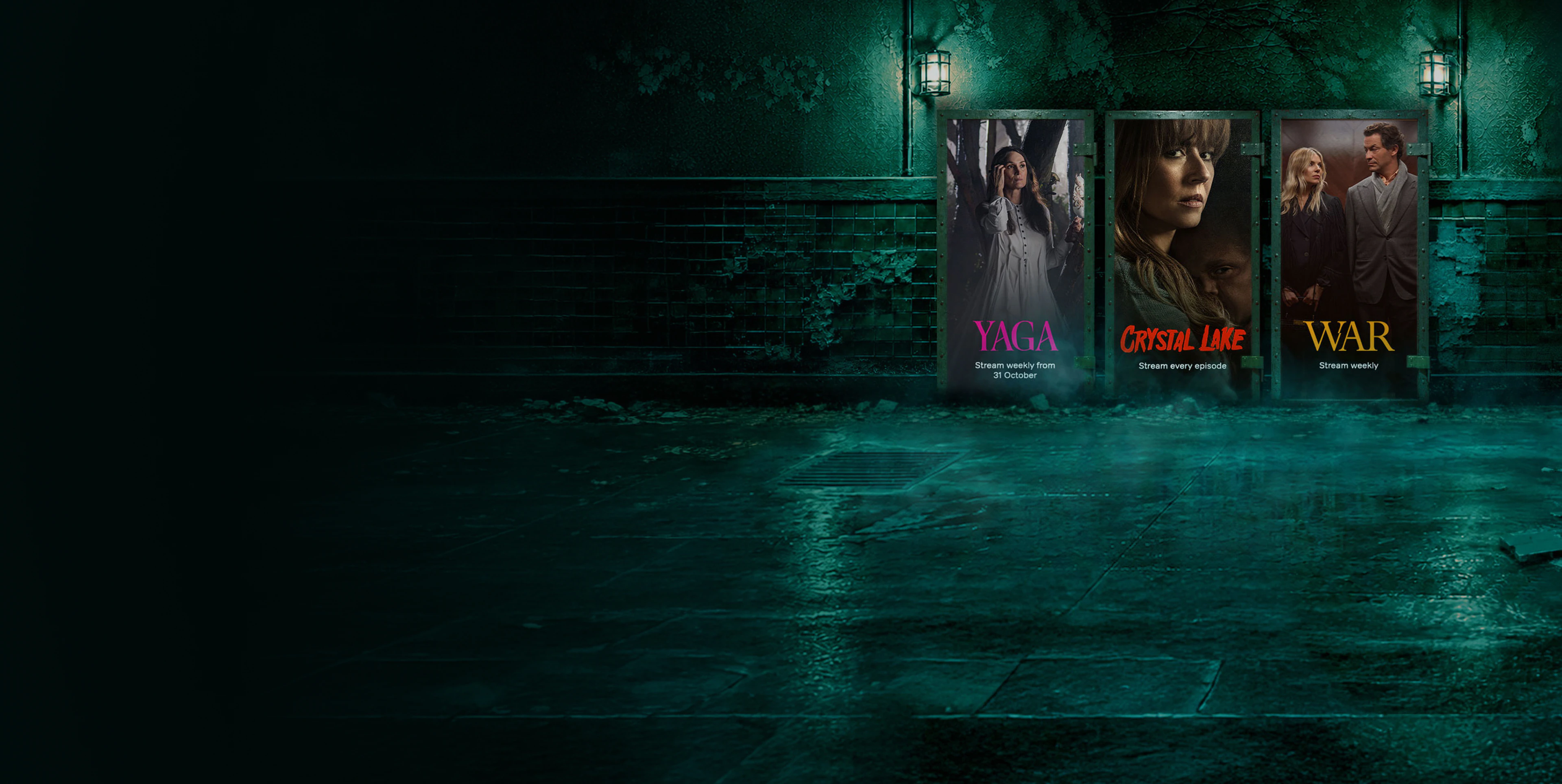 Stream YAGA weekly from 31 October. Stream every episode of Crystal Lake. & Stream WAR weekly.