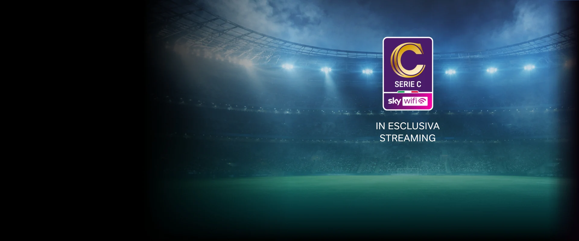 Serie C in streaming su NOW